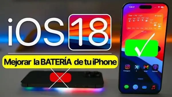 Cómo mejorar la batería del iPhone con iOS 18
