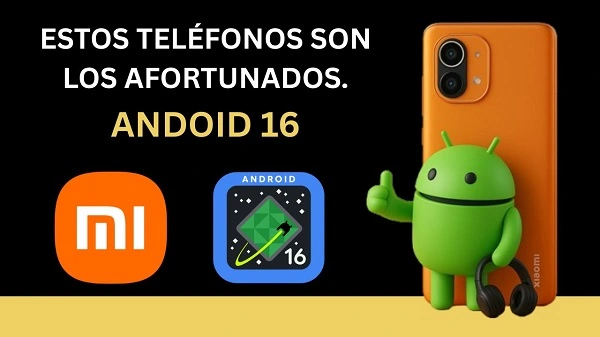 android 16 xiaomi dispositivos compatibles