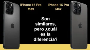 iphone 15 pro max vs iphone 16 pro max cuál comprar 2025