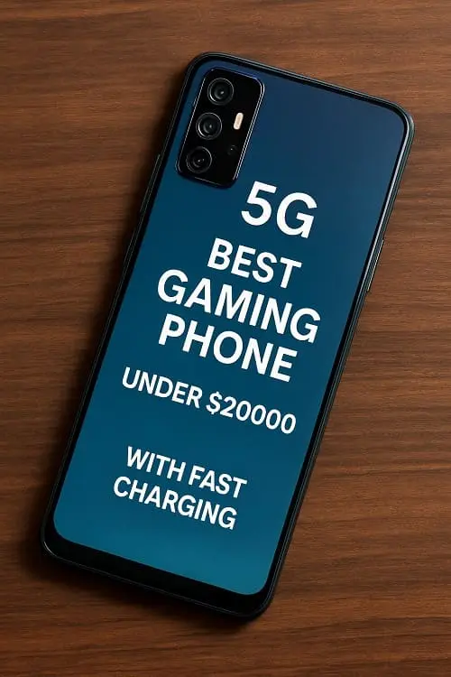 5G best gaming Phone under $20000 with Fast Charging