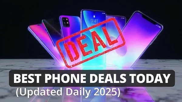 Best Phone Deals Today (Updated Daily) 2025